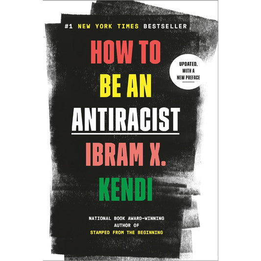 How to Be an Antiracist Paperback